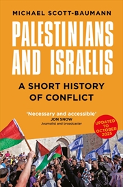 Buy Palestinians and Israelis: A Short History of Conflict