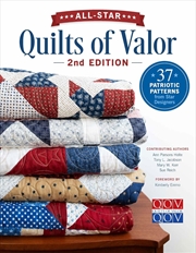 Buy All-Star Quilts of Valor: 37 Patriotic Patterns from Star Designers