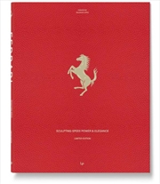 Buy Ferrari: Sculpting Speed, Power & Elegance