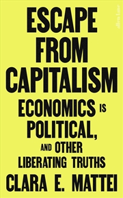 Buy Escape From Capitalism