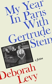 Buy My Year in Paris with Gertrude Stein