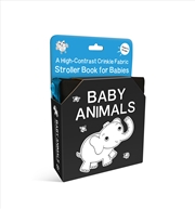 Buy Baby Animals: A High-Contrast Crinkle Fabric Stroller Book for Babies