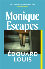 Buy Monique Escapes