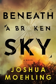 Buy Beneath a Broken Sky