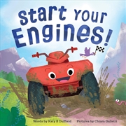 Buy Start Your Engines!