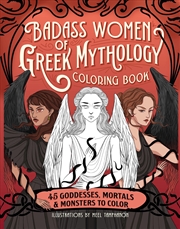 Buy Badass Women of Greek Mythology Coloring Book