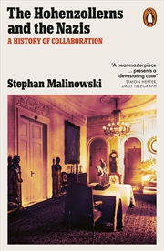 Buy The Hohenzollerns and the Nazis