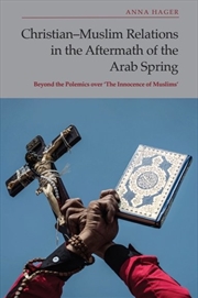 Buy Christian-Muslim Relations in the Aftermath of the Arab Spring