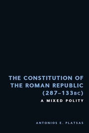 Buy The Constitution of the Roman Republic (287-133 BC)
