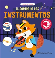 Buy El sonido de los instrumentos / The Sound of the Instruments (Spanish Edition)