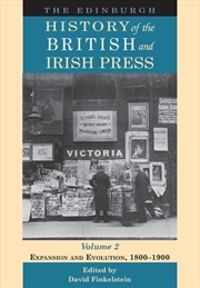 Buy The Edinburgh History of the British and Irish Press, Volume 2