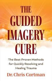 Buy The Guided Imagery Cure