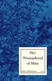 Buy Her Womanhood and Mine