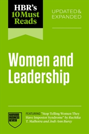 Buy HBR's 10 Must Reads on Women and Leadership, Updated and Expanded (featuring "Stop Telling Women The