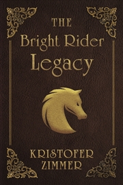 Buy The Bright Rider Legacy