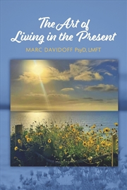 Buy The Art of Living in the Present