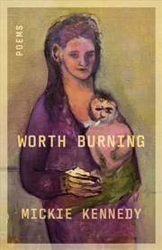 Buy Worth Burning