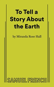 Buy To Tell a Story About the Earth