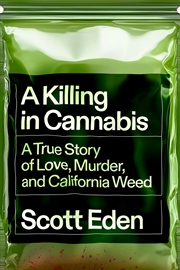 Buy A Killing in Cannabis