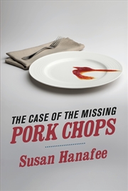 Buy The Case of the Missing Pork Chops
