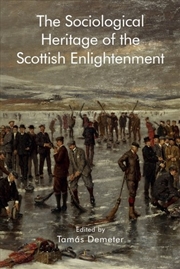 Buy The Sociological Heritage of the Scottish Enlightenment