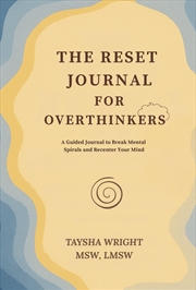 Buy The Reset Journal for Overthinkers
