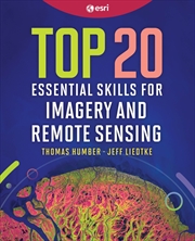Buy Top 20 Essential Skills for Imagery and Remote Sensing