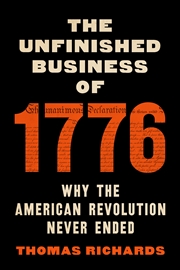 Buy The Unfinished Business of 1776