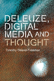 Buy Deleuze, Digital Media and Thought