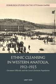 Buy Ethnic Cleansing in Western Anatolia, 19121923
