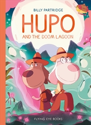 Buy Hupo and the Doom Lagoon