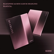 Buy Blackpink 3rd Mini Album [Deadline] Black Ver.