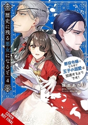 Buy I Ll Become A Villainess Who Goes Down In History, Vol. 4