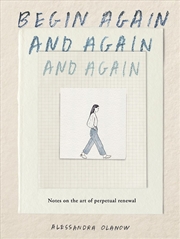 Buy Begin Again, And Again, And Again