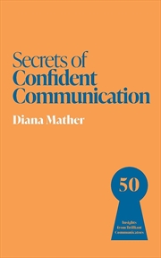 Buy Secrets Of Confident Communicators