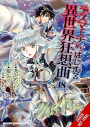 Buy Death March To The Parallel World Rhapsody, Vol. 18 (Manga)