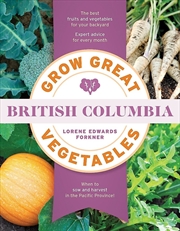 Buy Grow Great Vegetables In British Columbia