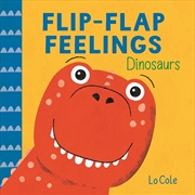 Buy Flip-Flap Feelings: Dinosaurs