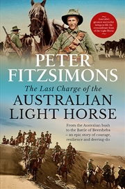 Buy The Last Charge Of The Australian Light Horse