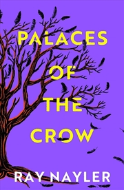 Buy Palaces Of The Crow