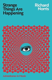 Buy Strange Things Are Happening