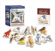 Buy Extremely Accurate Birds Wooden Magnet Set