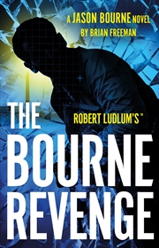 Buy Robert Ludlum's The Bourne Revenge