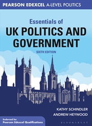 Buy Essentials Of Uk Politics And Government: For Edexcel A-Level Politics