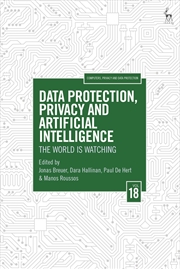 Buy Data Protection, Privacy And Artificial Intelligence, Volume 18: The World Is Watching