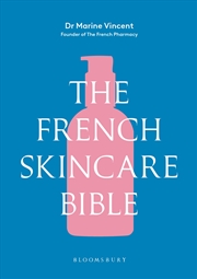 Buy The French Skincare Bible