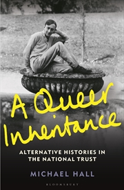 Buy A Queer Inheritance: Alternative Histories In The National Trust