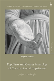 Buy Populism And Courts In An Age Of Constitutional Impatience: Judges Vs The People