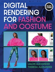 Buy Digital Rendering For Fashion And Costume