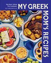 Buy My Greek Mom's Recipes